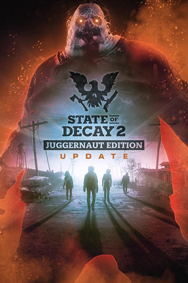 State of Decay 2: Juggernaut Edition