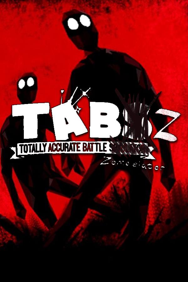 TABZ - Totally Accurate Battle Zombielator